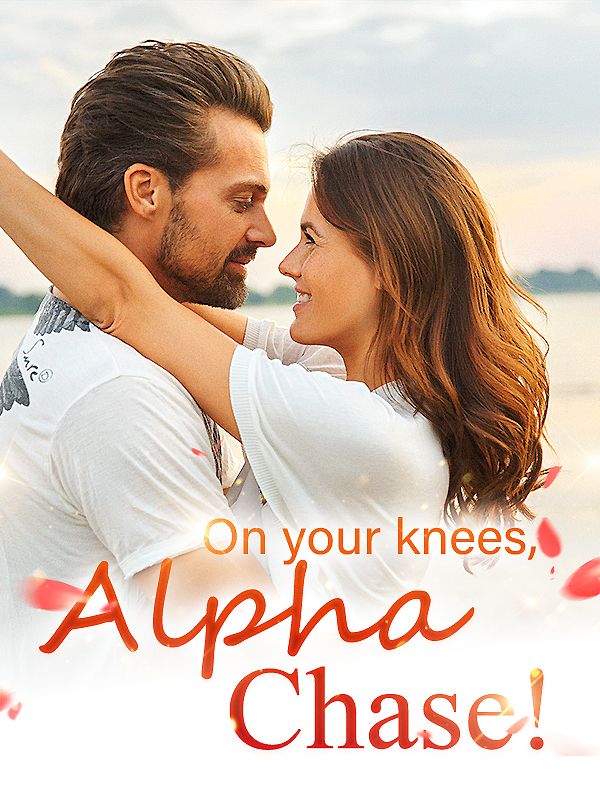 À genoux, Alpha Chase !