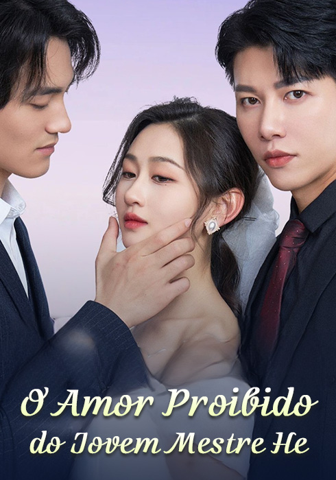 O Amor Proibido do Jovem Mestre He