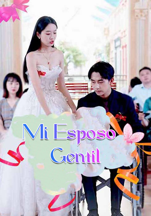 Mi Esposo Gentil  