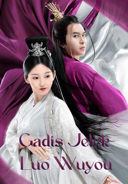Gadis Jelek Luo Wuyou