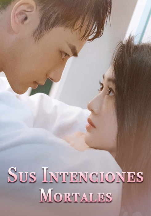 Sus Intenciones Mortales  