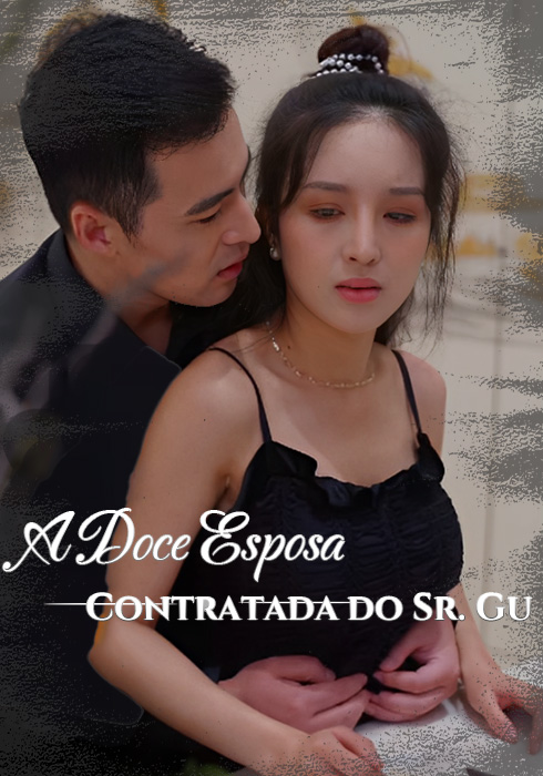 A Doce Esposa Contratada do Sr. Gu