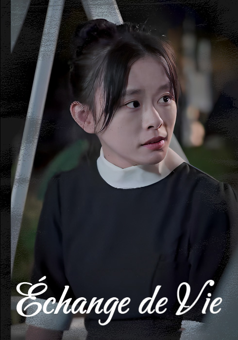 Échange de Vie