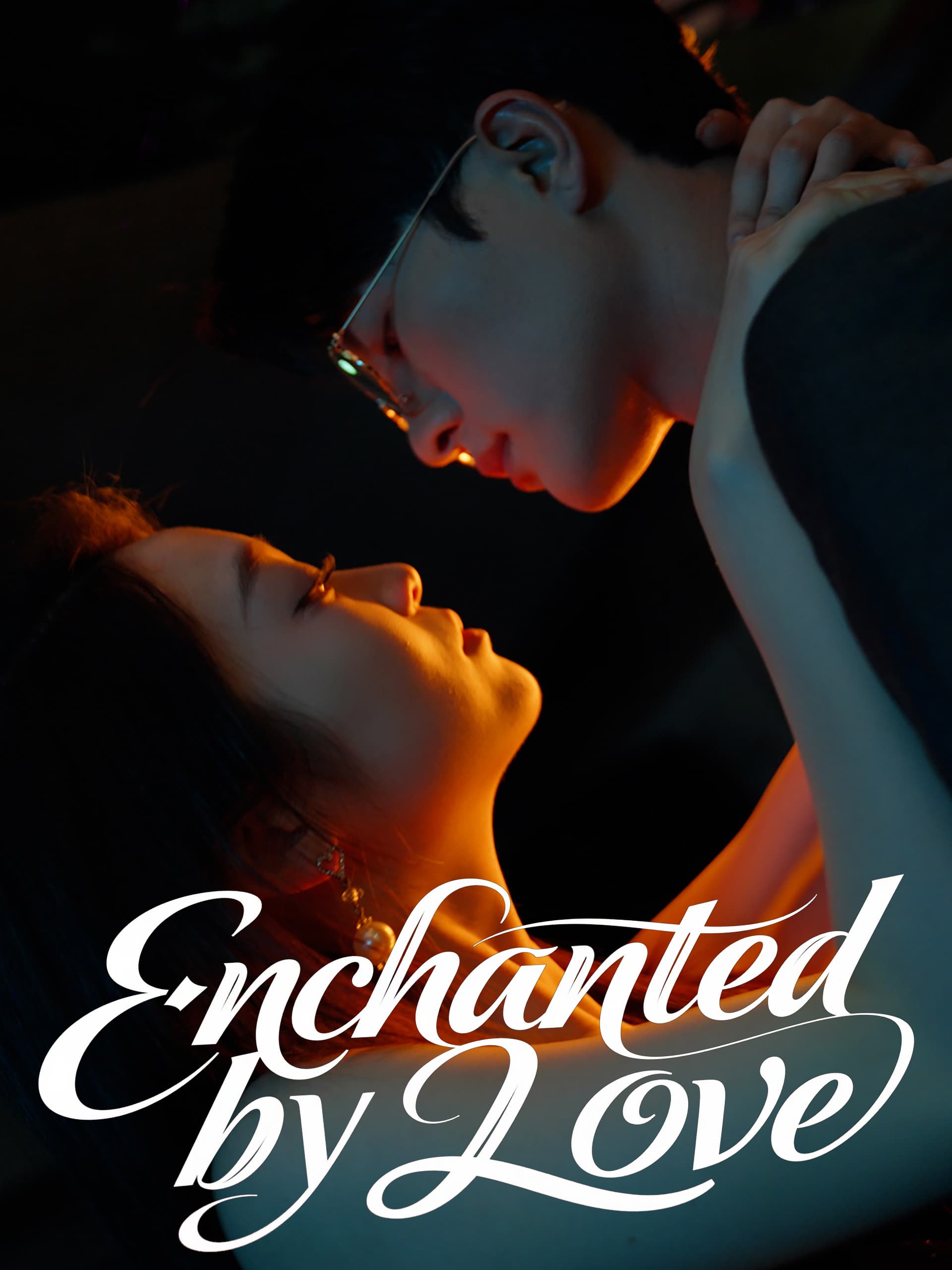 Enchanted by Love