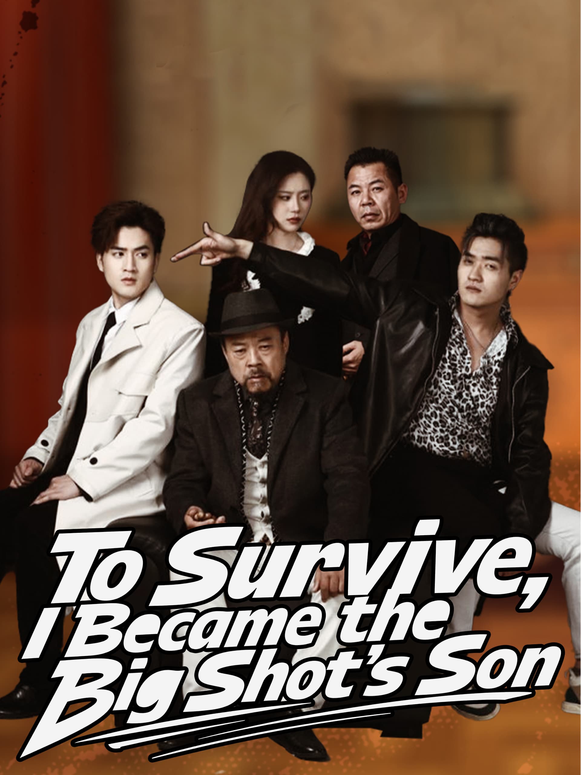 To Survive, I Became the Big Shot’s Son