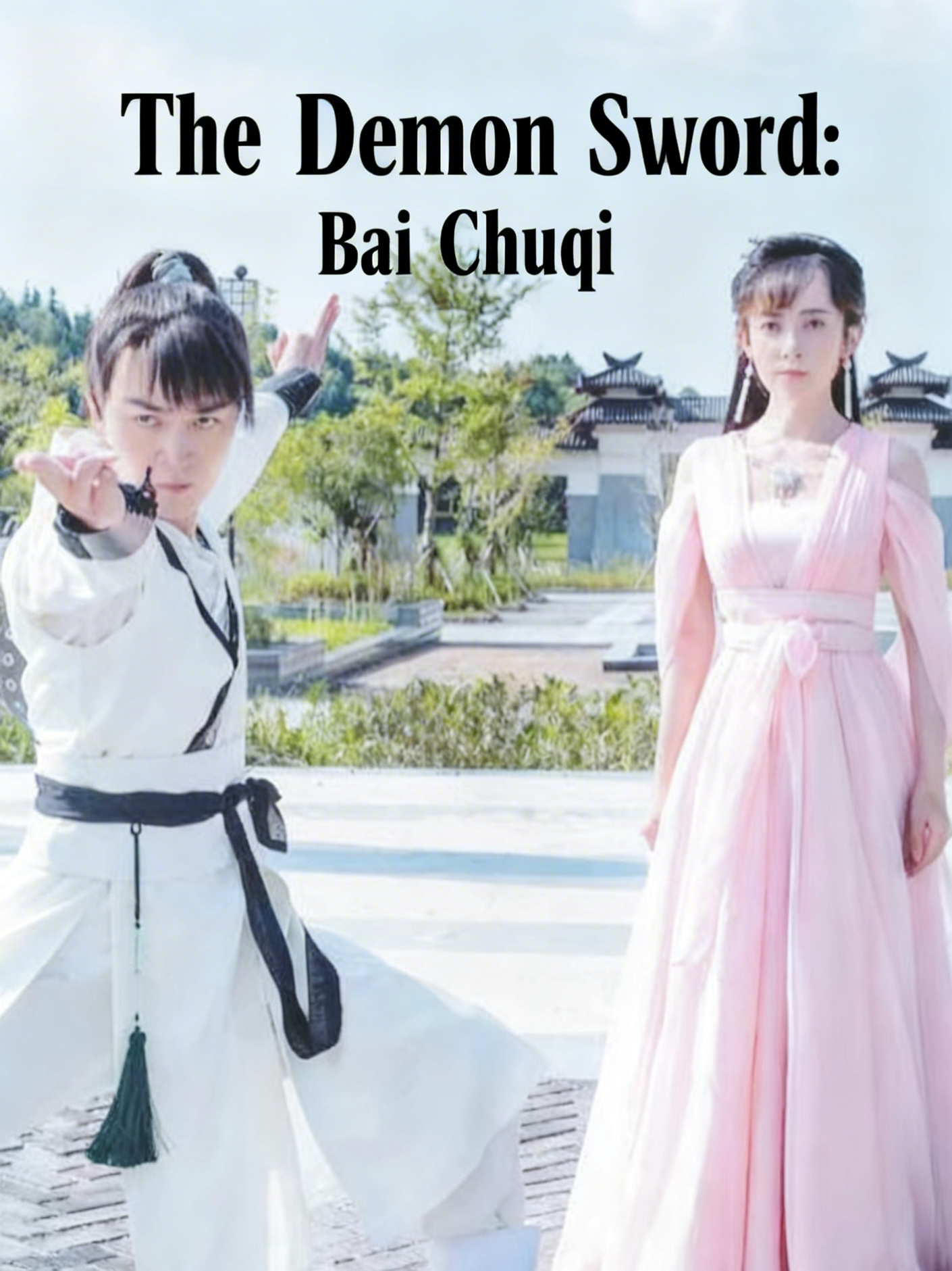 The Demon Sword: Bai Chuqi