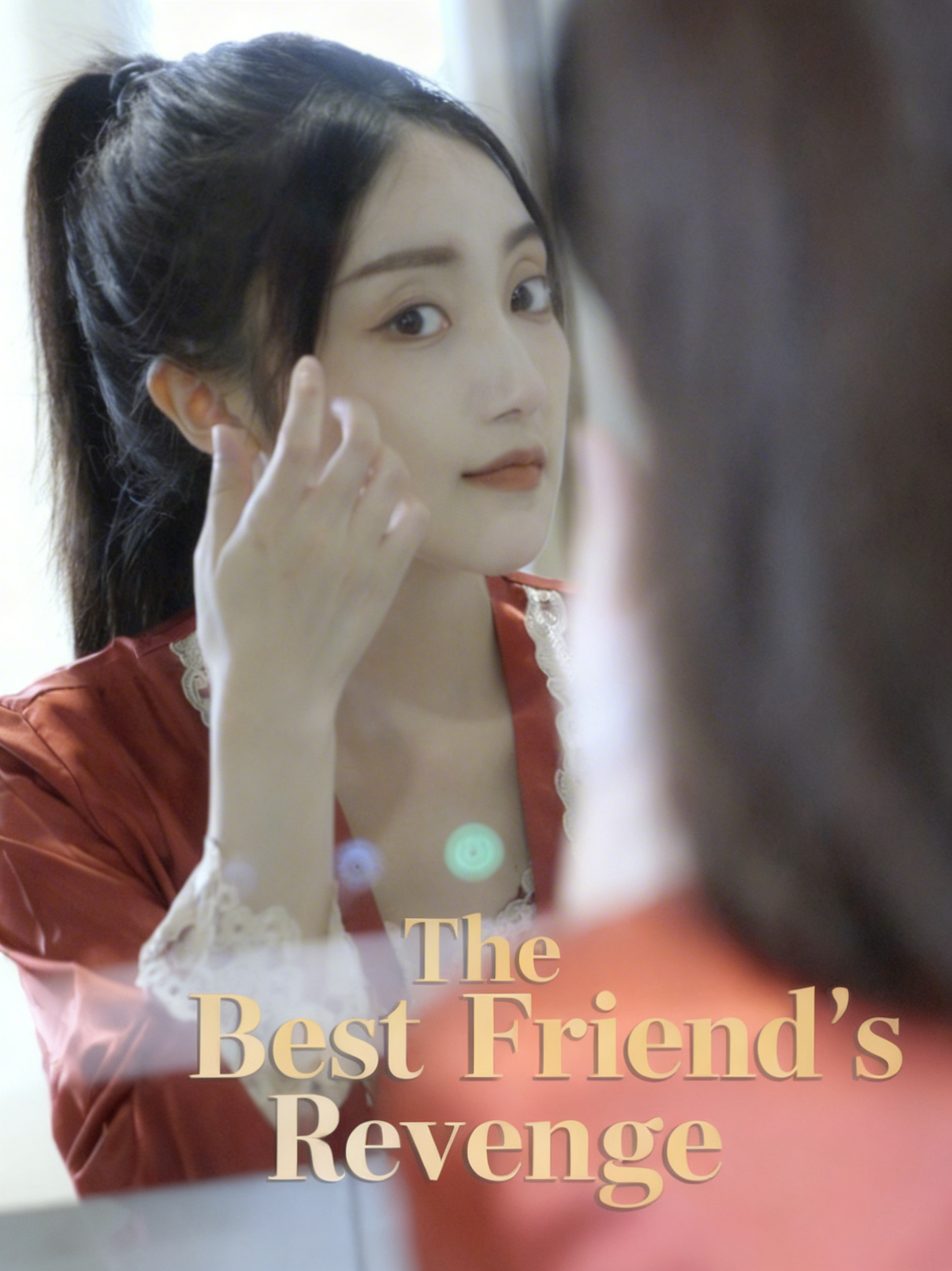 The Best Friend's Revenge