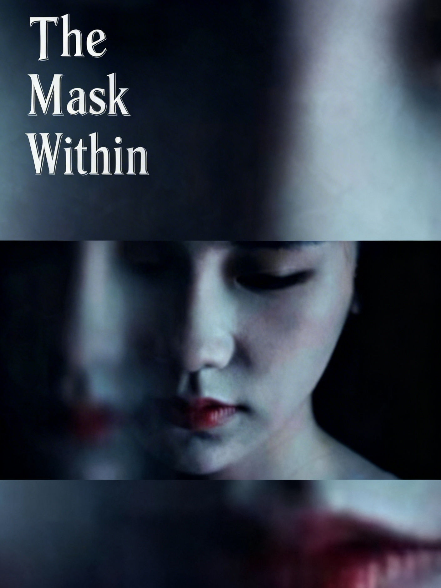 The Mask Within