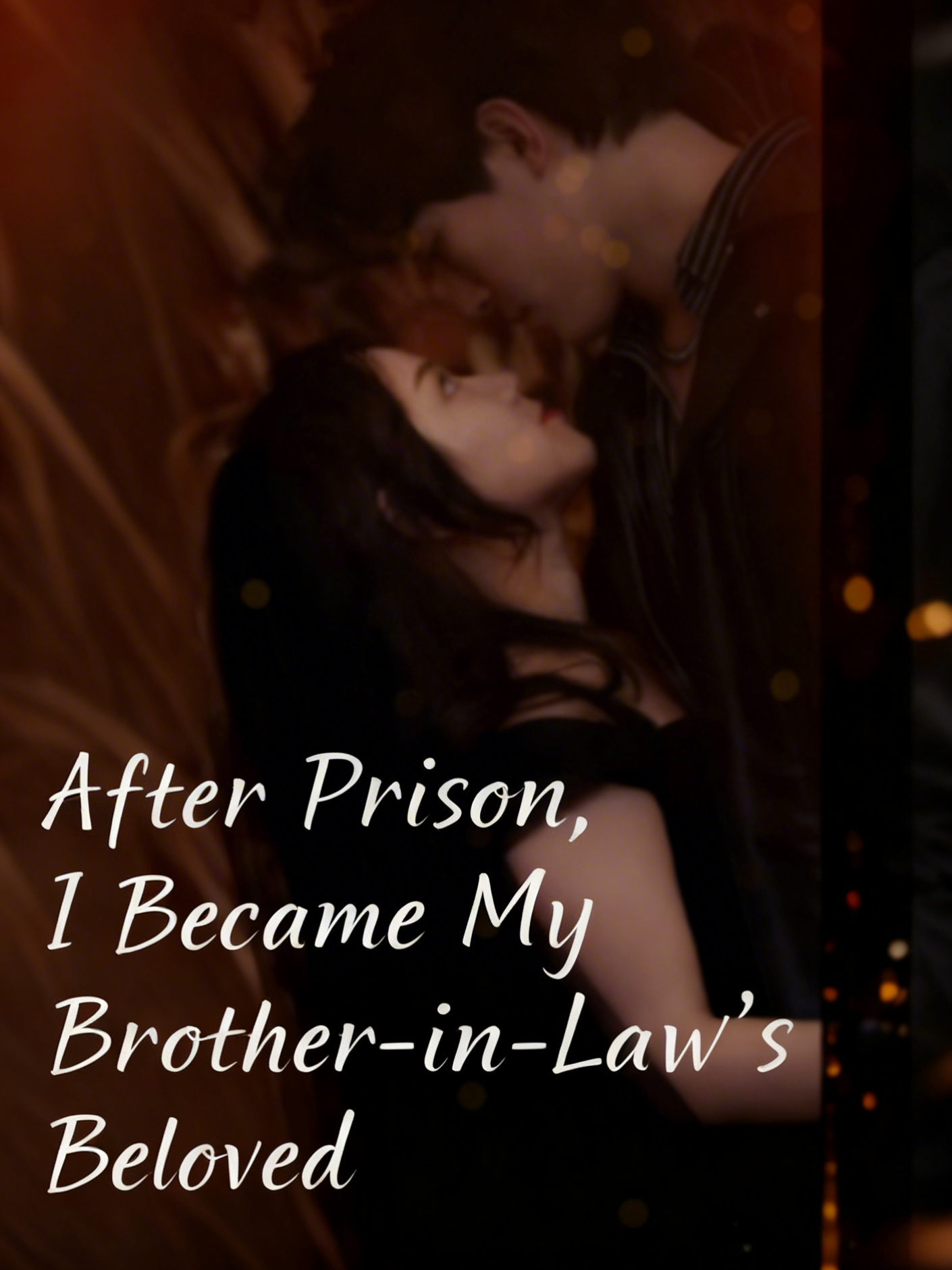After Prison, I Became My Brother-in-Law's Beloved