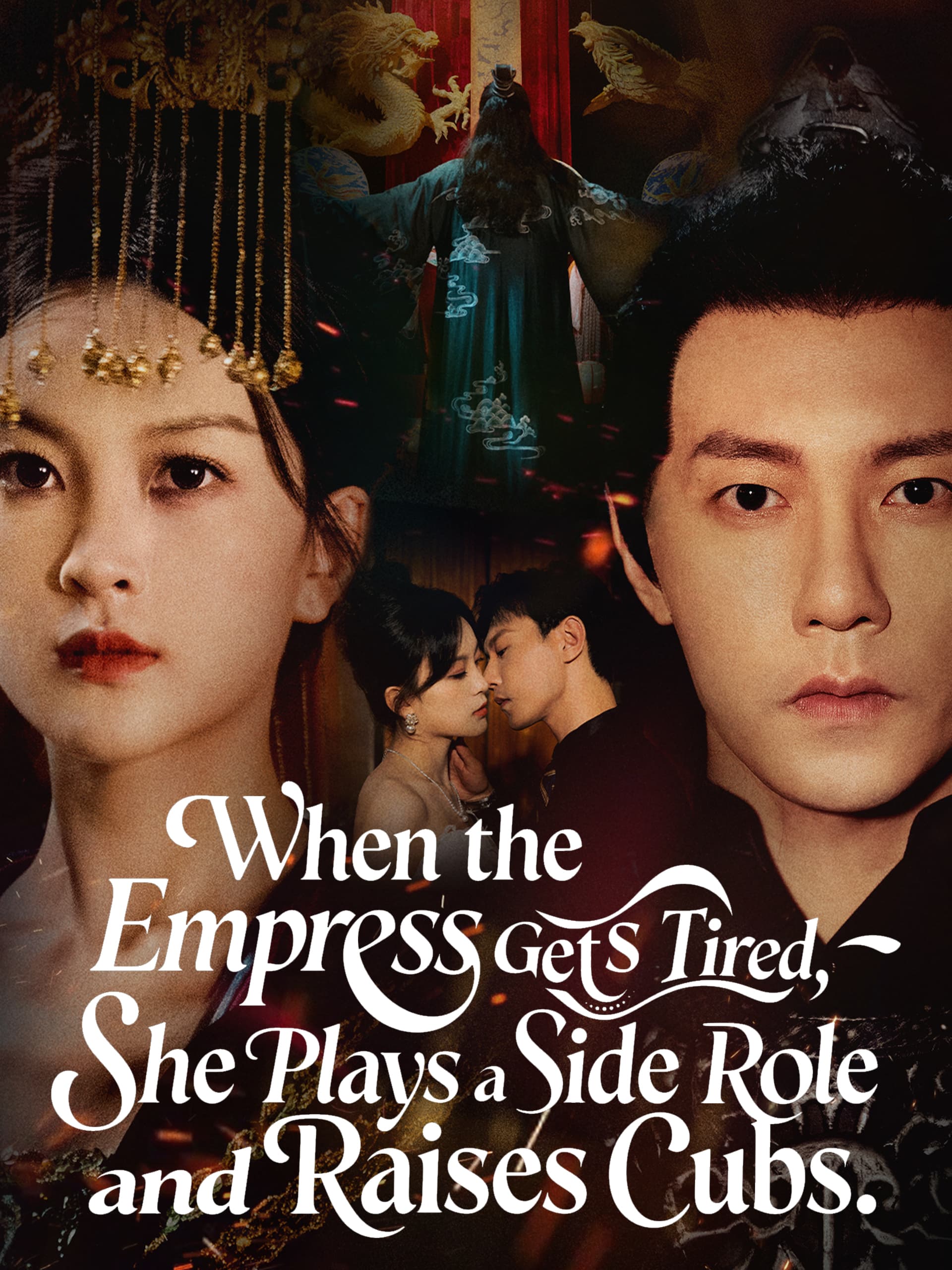 When the Empress Gets Tired, She Plays a Side Role and Raise